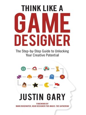 cover image of Think Like a Game Designer